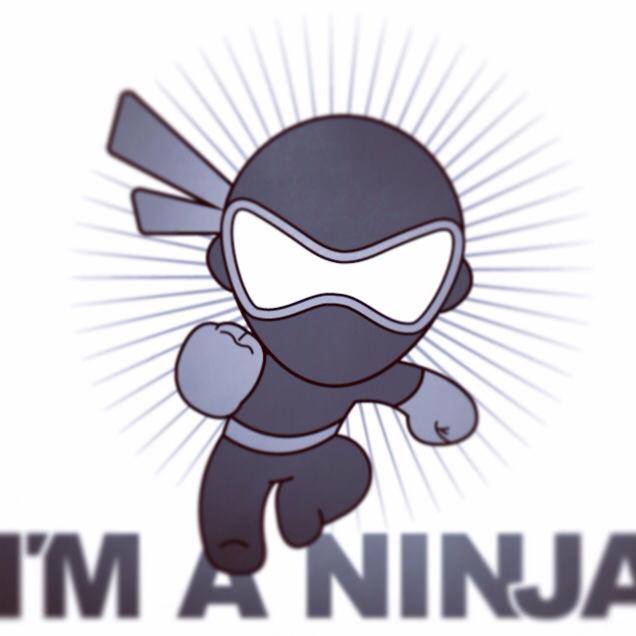 I'm a Ninja