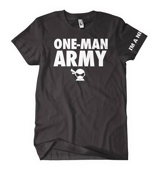 One Man Army T-Shirt x I'm a Ninja