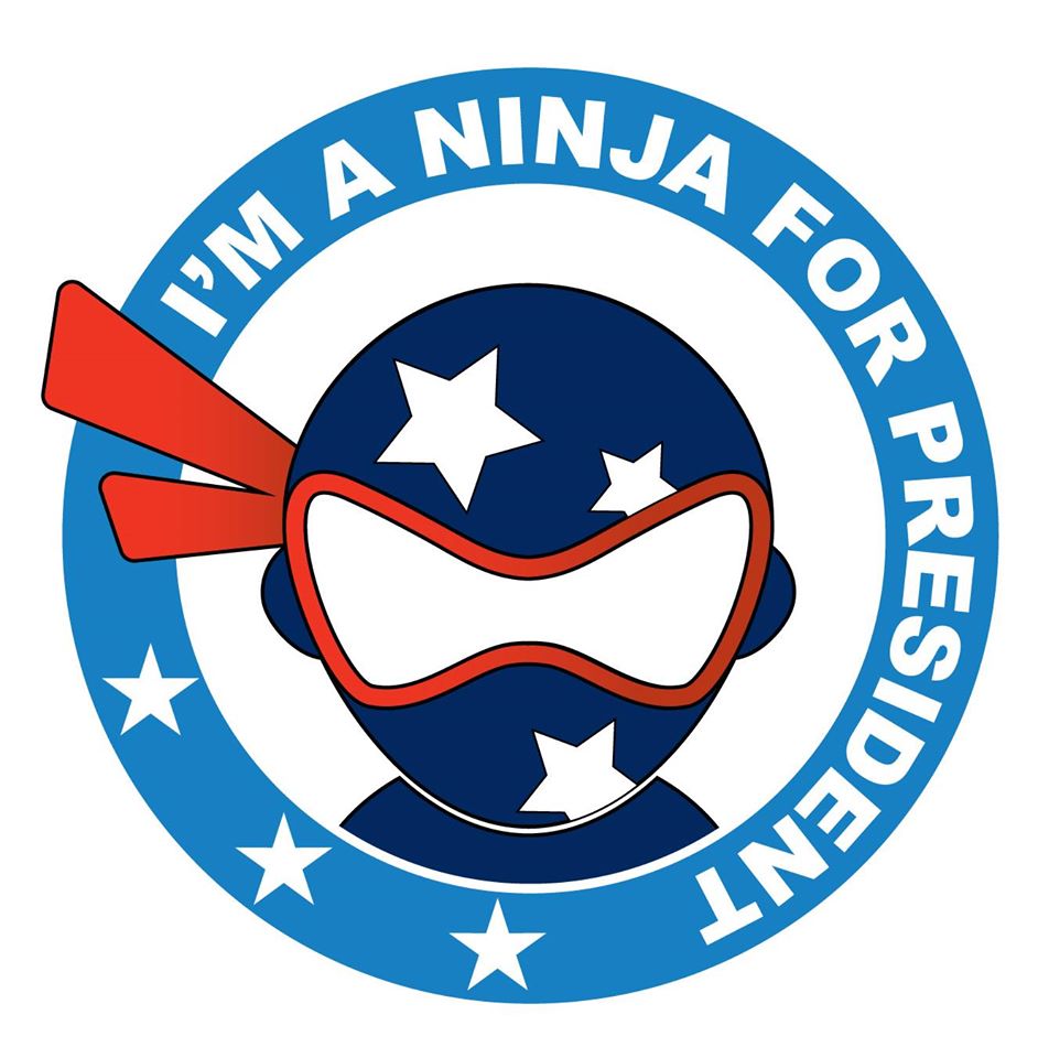 I'M A NINJA for President