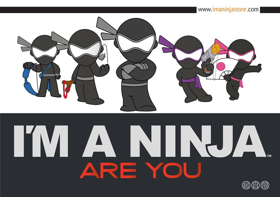 I'M A NINJA, Are You?